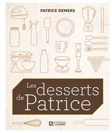 Livre les desserts de patrice