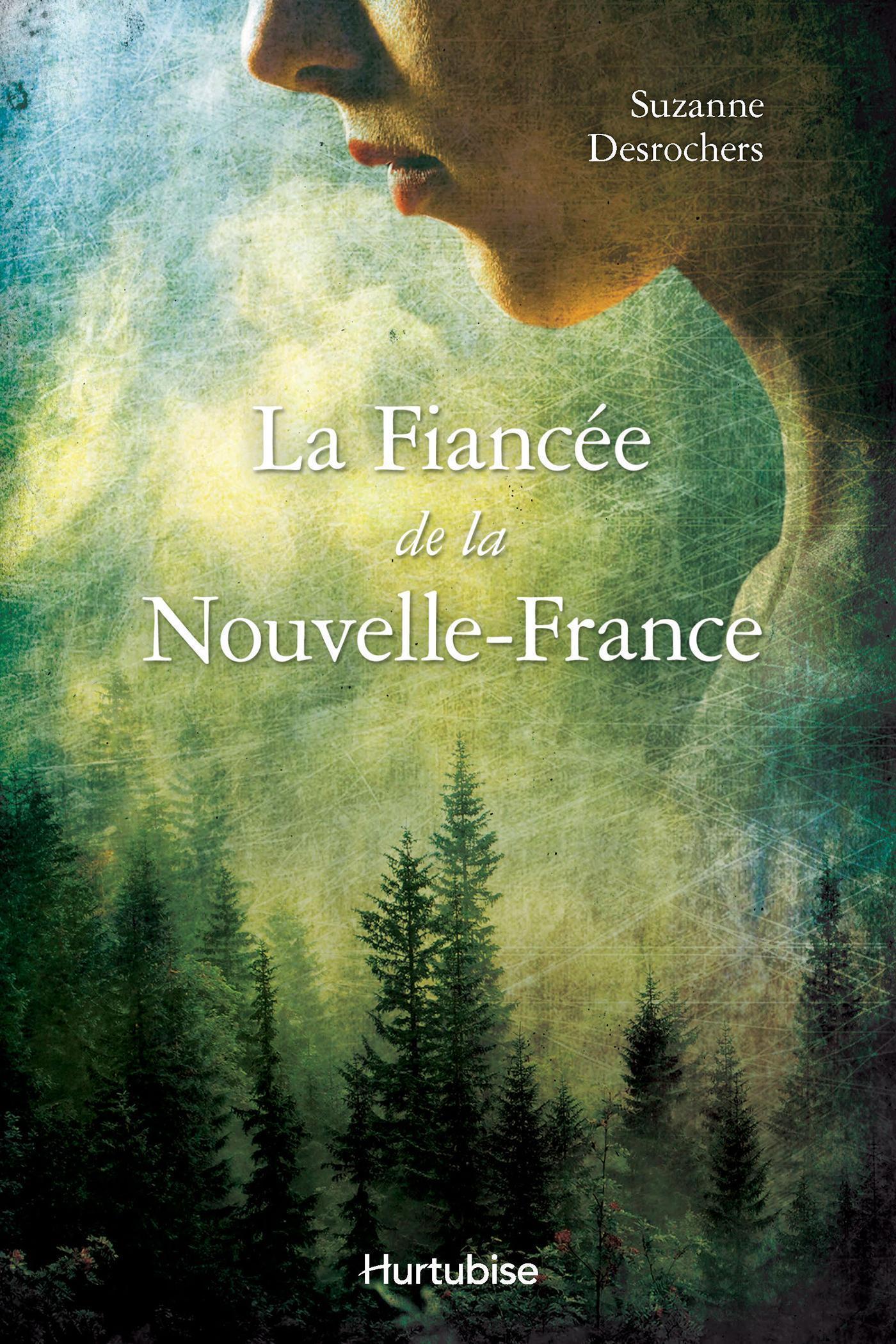 La fianc&eacute;e de la Nouvelle-France