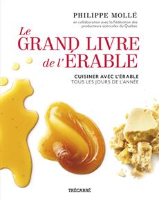 Livre Le grand livre  de l&rsquo;érable