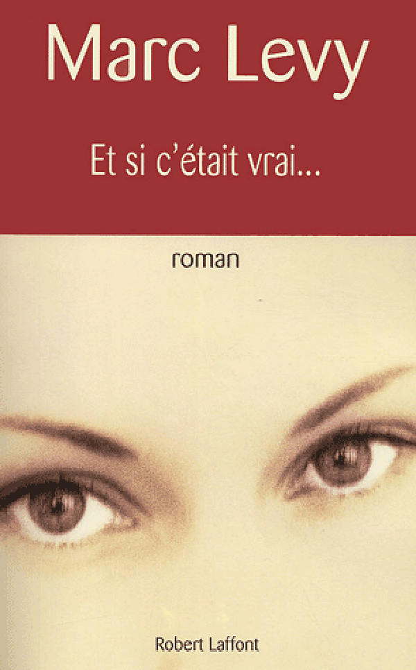 WEEKEND_Livre Marc Levy Et si c'était vrai_c100