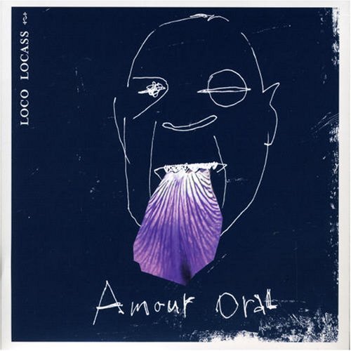 Loco Locass - Amour Oral