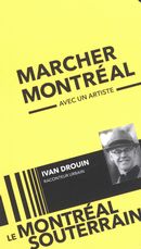 Marcher Montr&eacute;al