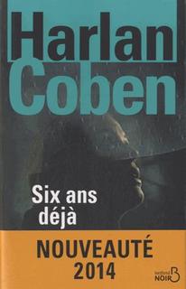 Six ans déjà