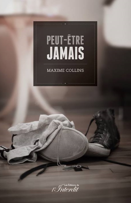 LIVRES Peut-être jamais