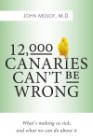 12-000-canaries-can't-be-wrong
