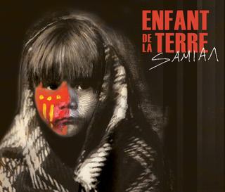 Samian Enfants de la terre