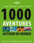 1000 aventures autour du monde