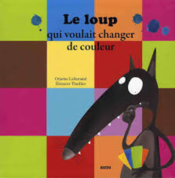 Livres petits 4 Le loup qui voulait changer de couleur