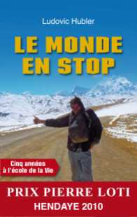 Livre Le Monde en Stop Ludovic Hubler
