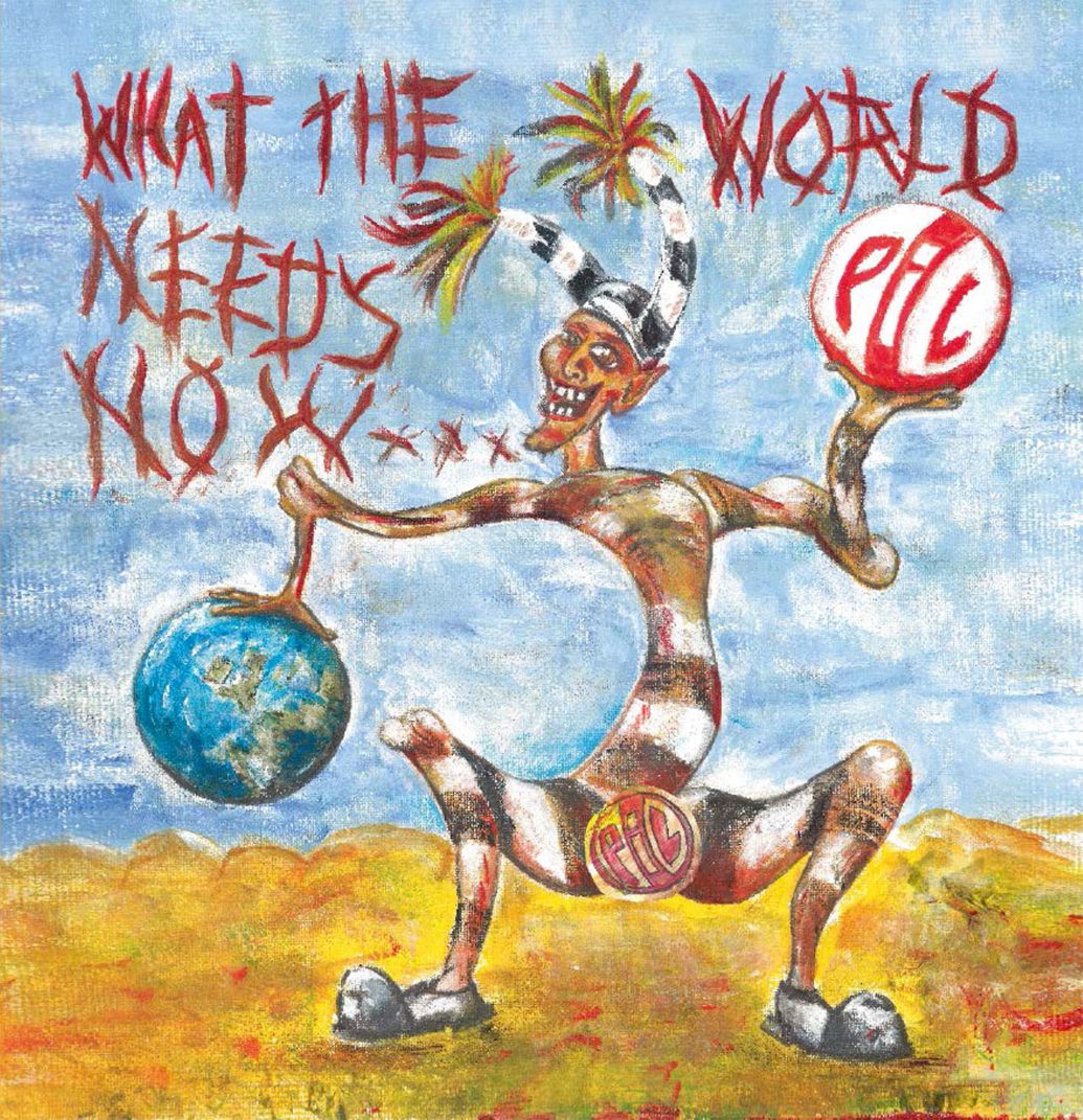 PIL What the World Needs Now