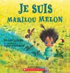 Art LIVRES je suis marilou melon