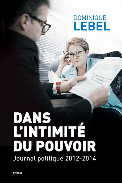 ACTU - Dans l'intimité du pouvoir politique livre