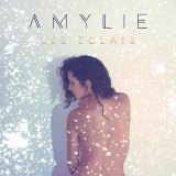 Art CD Amylie Les éclats