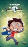 Art LIVRES La magie de super Hakim