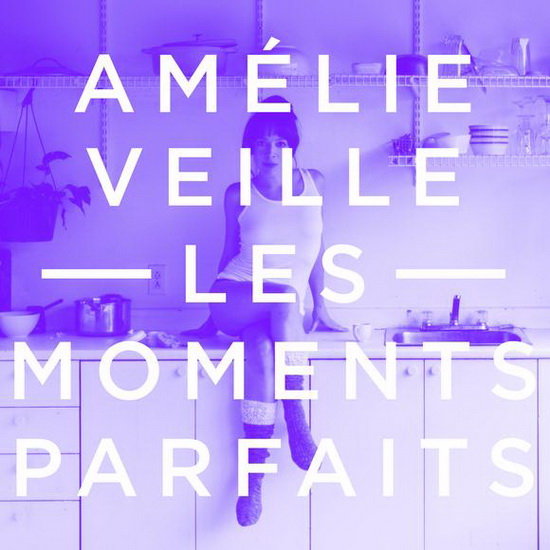 Art Amélie Veille Les moments parfaits