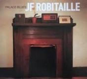 Art CD JF Robitaille Palace Blues