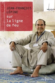 sur la ligne de feu