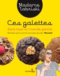 bouffe_ces-galettes-dont-tout-le-monde-parle