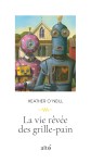 Couverture du livre «La vie rêvée des grille-pain»