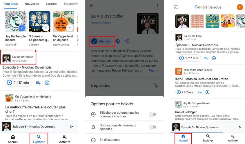 La marche à suivre pour s’abonner à un podcast sur Google Balados. comment s'abonner podcast google balados