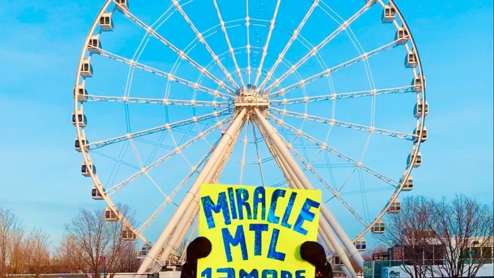 Une affiche de Miracle Montréal.