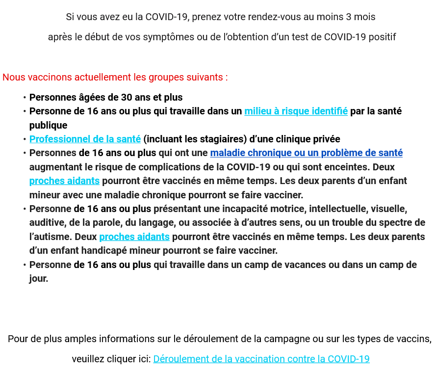 Le s30 ans et plus peuvent prendre rendez-vous sur Clic-sant&eacute; en vue de se faire vacciner.