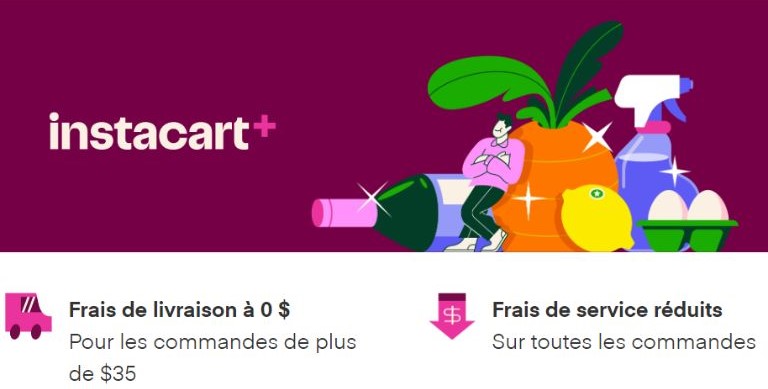 Instacart+ &eacute;viter frais livraison