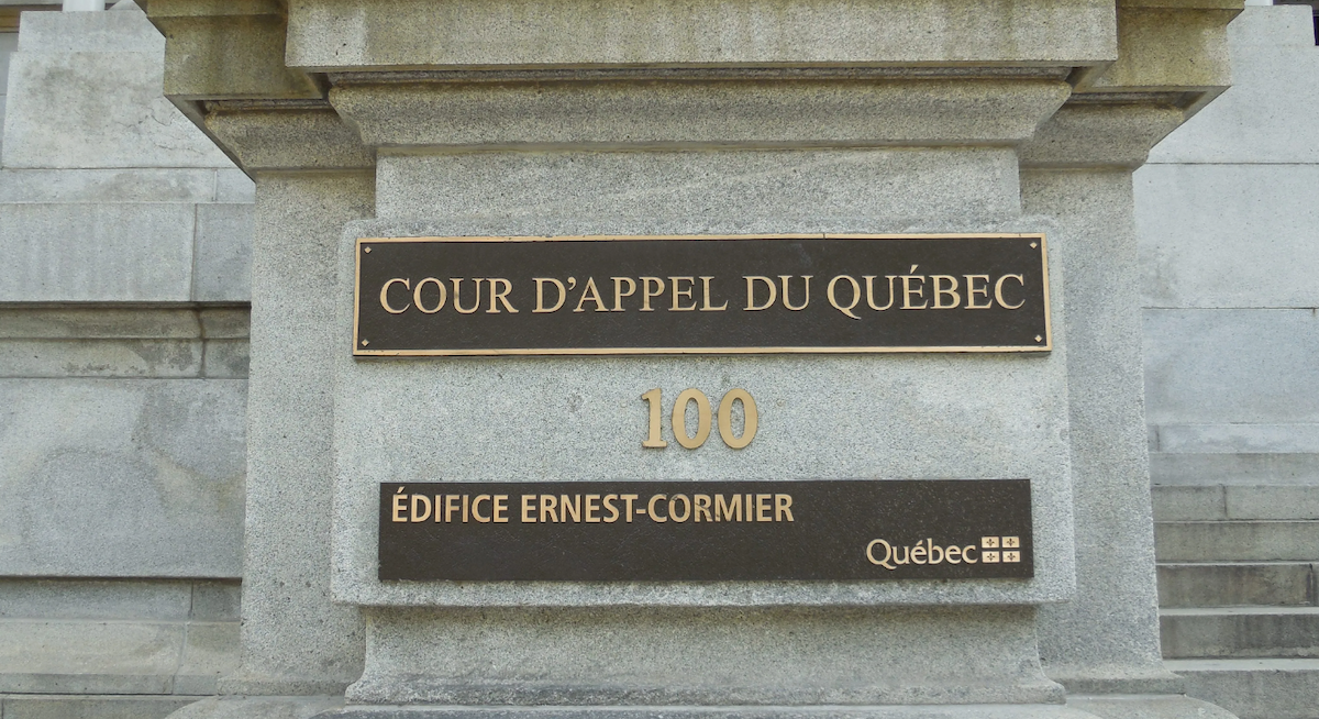 La Cour d'appel du Québec.