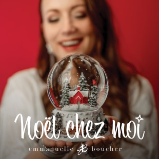 Chanson &laquo;&nbsp;Noël chez moi&nbsp;&raquo; d&rsquo;Emmanuelle Boucher. Photo&nbsp;: MoonSun Musik