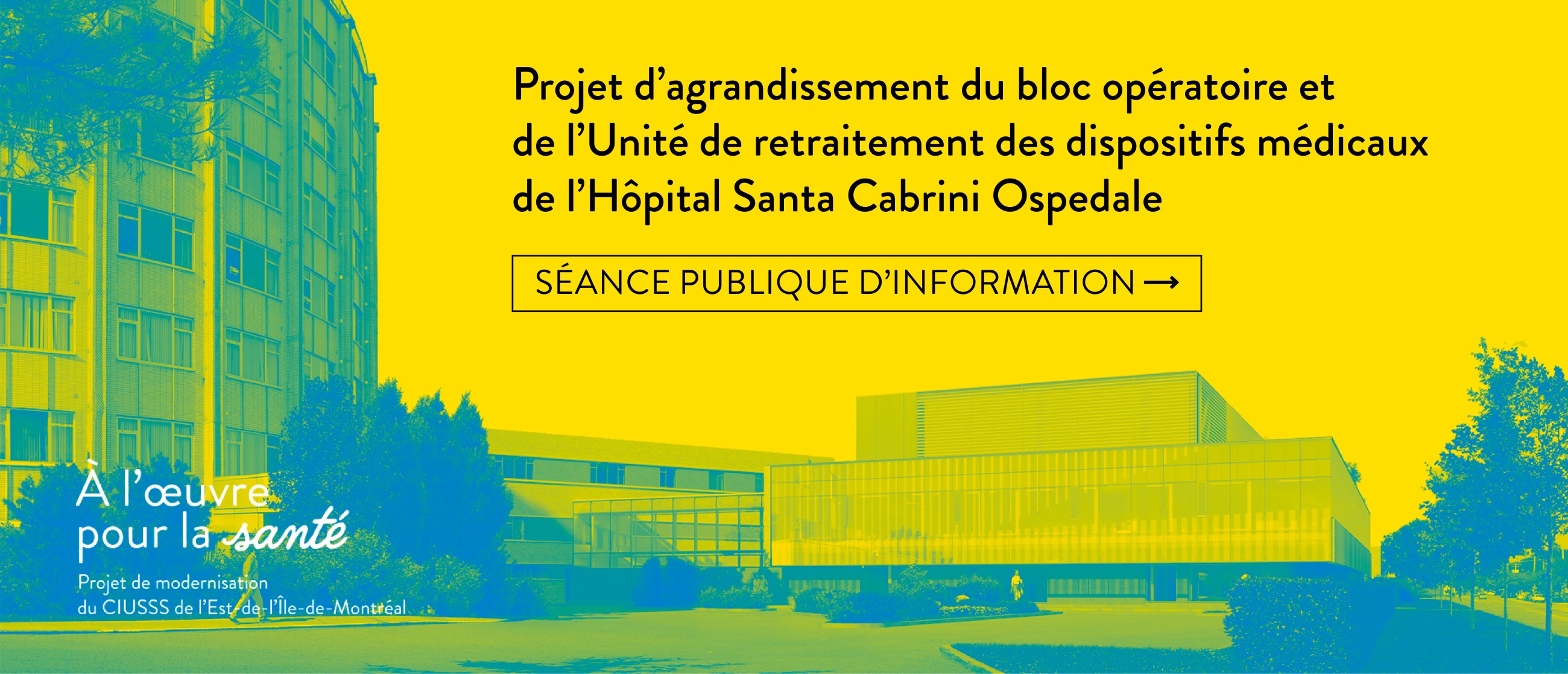 Séance publique d'information (en ligne) | Agrandissement du bloc ...