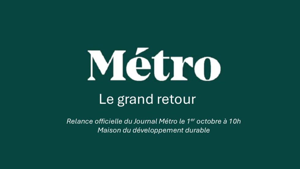 Invitation à la relance du Journal Métro
