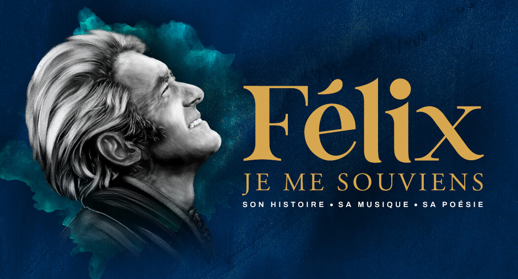 Affiche du spectacle "Félix, je me souviens" montrant la tête du chanteur en noir et blanc.