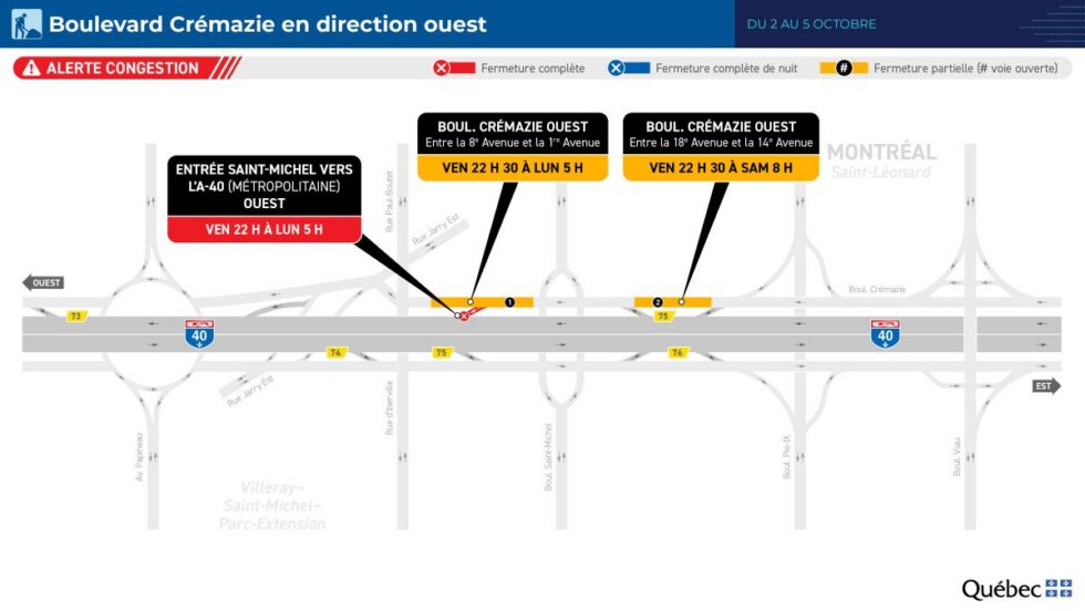 Carte montrant les fermetures affectant l'autoroute 40 et le boulevard Saint-Michel.