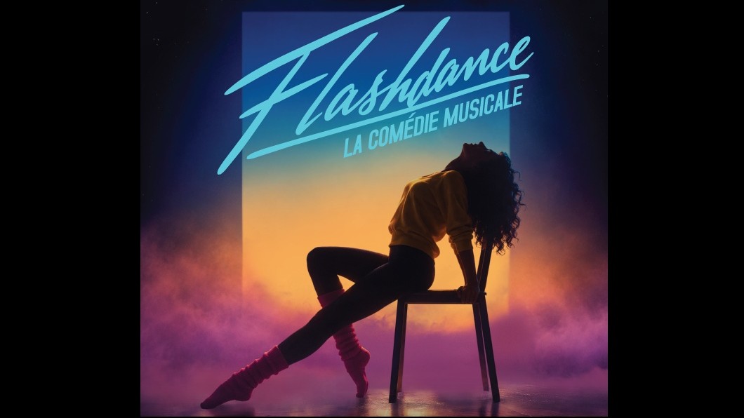 L’adaptation québécoise de «Flashdance» débarque sur scène en 2027